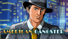 American Gangster™