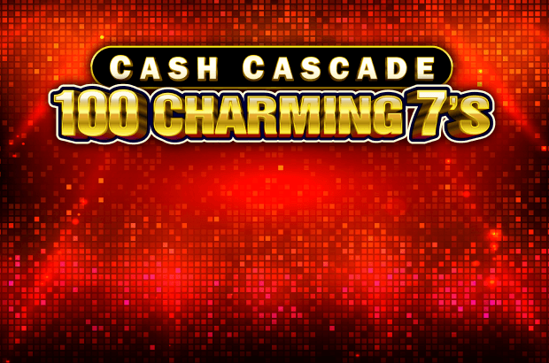 Cash Cascade - 100 Charming 7's