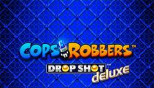 Cops ’n’ Robbers™ Drop Shot™ deluxe