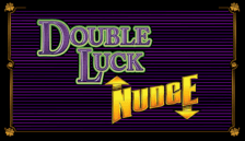 Double Luck Nudge