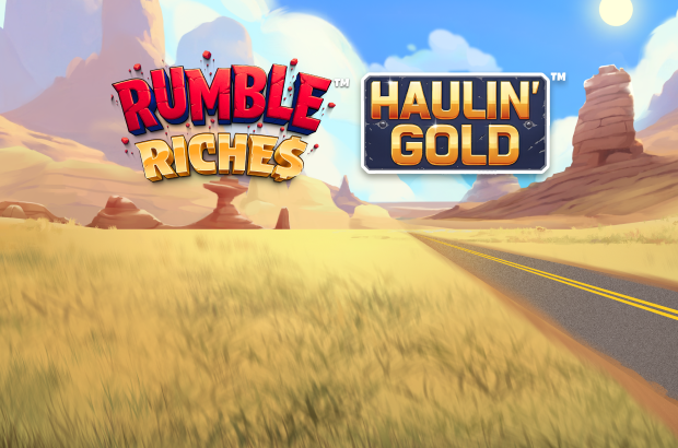Rumble Riches™ - Haulin' Gold™