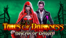 Tales of Darkness™ Break of Dawn