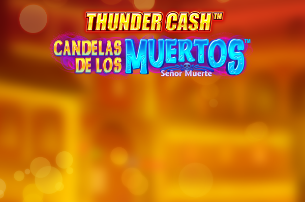 Thunder Cash™ – Candelas de los Muertos™ – Señor Muerte